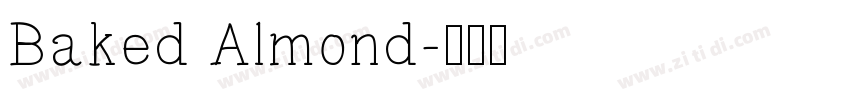 Baked Almond字体转换